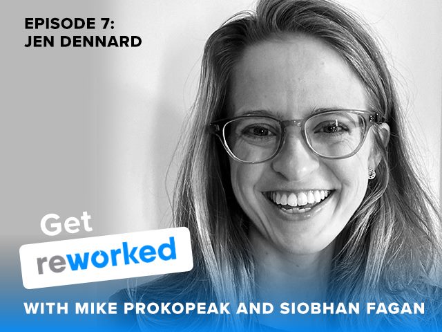 Get Reworked Podcast Guest Jen Dennard, COO and co-founder of Range